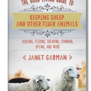 Keeping Sheep and Other Fiber Animals