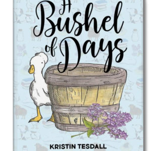 A Bushel of Days